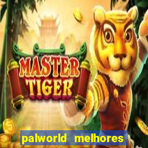 palworld melhores pals para trabalho